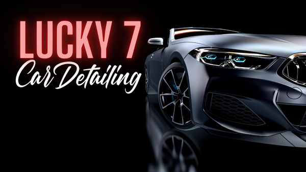 Lucky 7 mobile car detailing